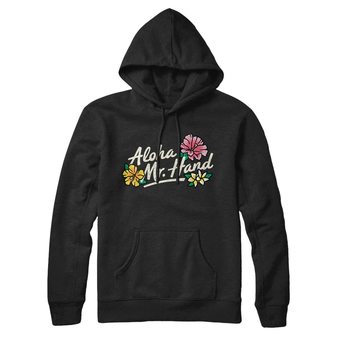 Aloha Mr. Hand Hoodie