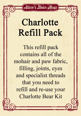 Refill Pack - Charlotte Bear - 19cm when made